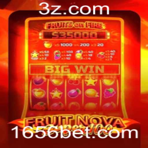 Descubra o Fascinante Mundo de FruitNovaSuper100 com a Plataforma 656BET